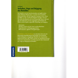 Verhalten, Hege und Bejagung des Rotwildes