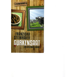 Heimatkrimis - Gurkensaat - Ein Spreewald-Krimi