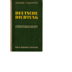 Deutsche Dichtung - Kleine Geschichte unserer Literatur