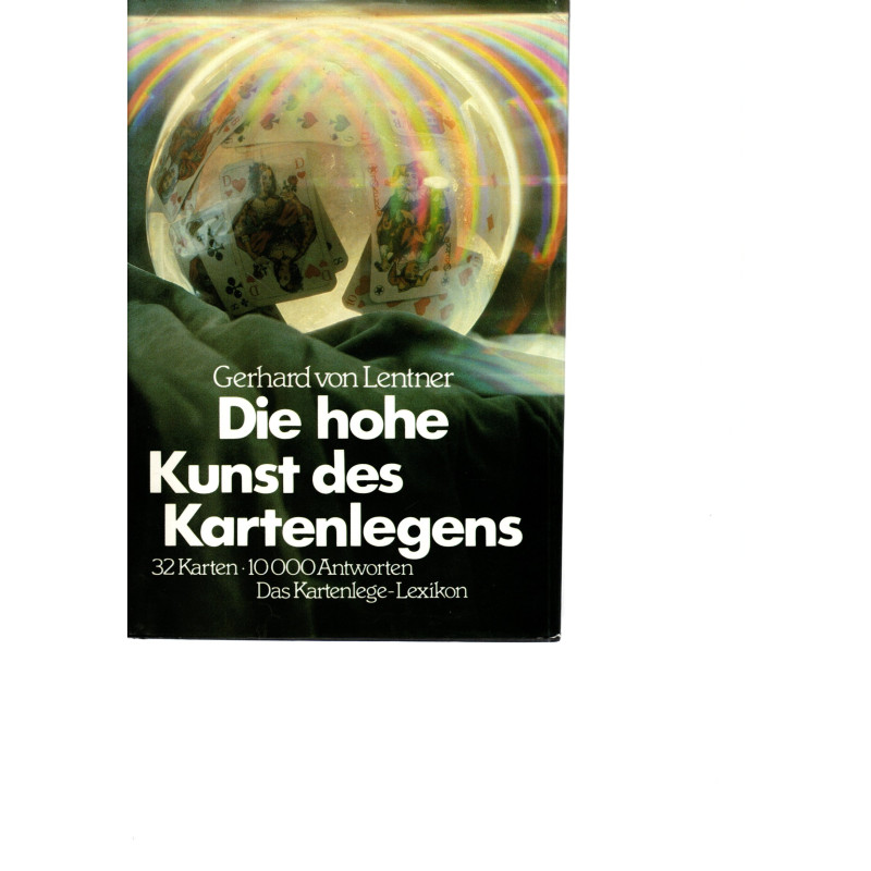 Die hohe Kunst des Kartenlegens