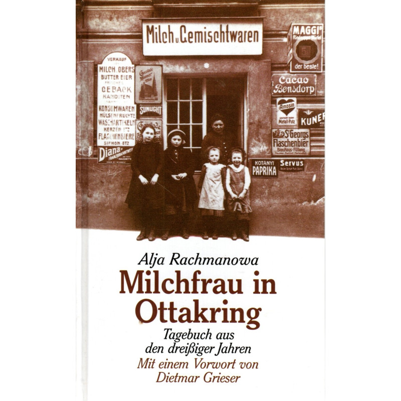Milchfrau in Ottakring - Tagebuch aus den dreißiger Jahren