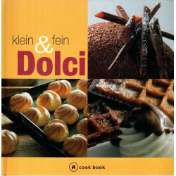 Dolci - klein & fein