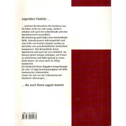 Die Kaukasus-Kost der Hundertjährigen - Rezepte für ein langes Leben