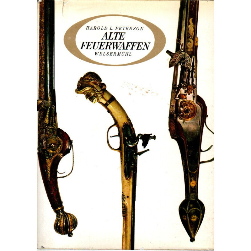 Alte Feuerwaffen