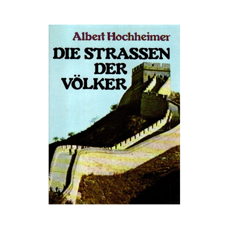 Die Strassen der Völker