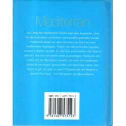 Mediterran - Die köstlichsten Rezepte