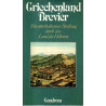 Griechenland Brevier - Ein unterhaltsamer Streifzug durch das Land der Hellenen