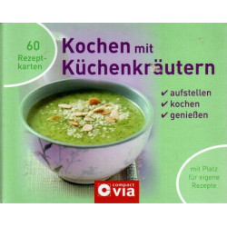 Kochen mit Küchenkräutern - Ringbuch mit 60 Rezeptkarten - aufstellen, kochen, genießen