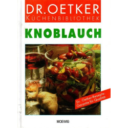 Knoblauch - Dr. Oetker Küchenbibliothek