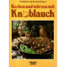 Kochen und würzen mit Knoblauch