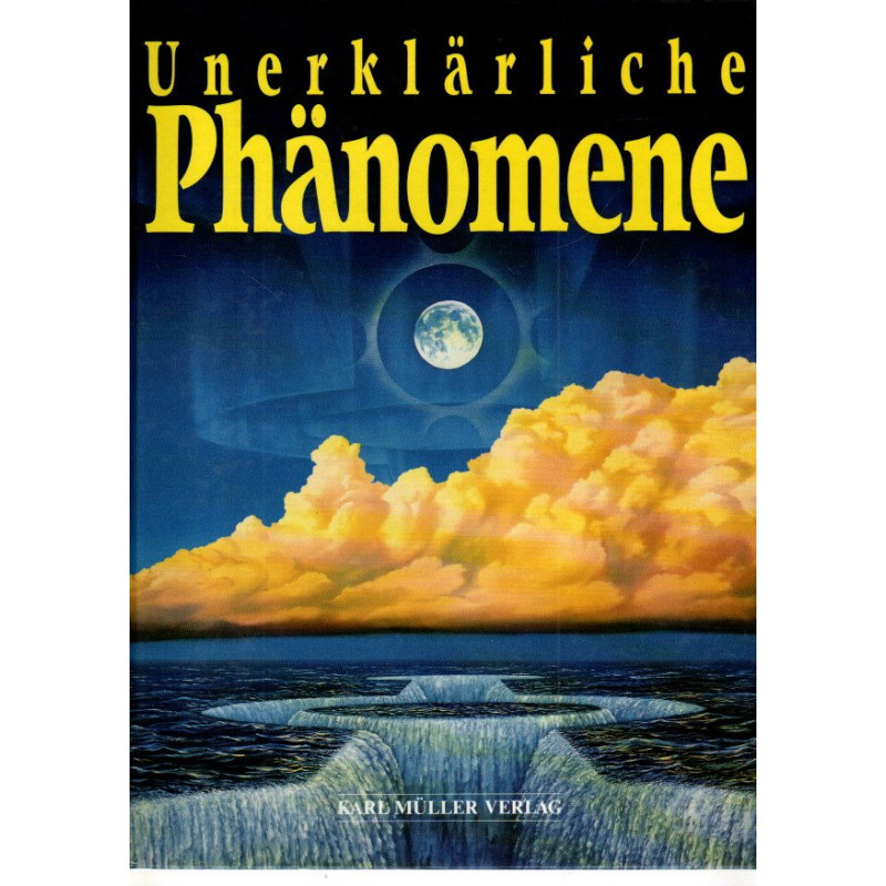 Unerklärliche Phänomene