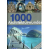 1000 Architekturwunder