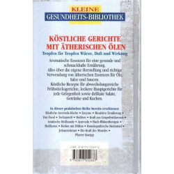 Köstliche Gerichte mit ätherischen Ölen