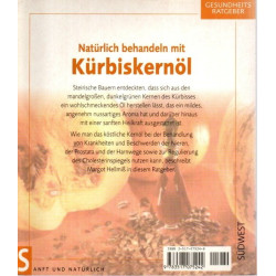 Natürlich behandeln mit Kürbiskernöl - Den Cholesterinspiegel dauerhaft regulieren ...