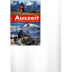 Auszeit 25.000 Kilometer durch Südamerika