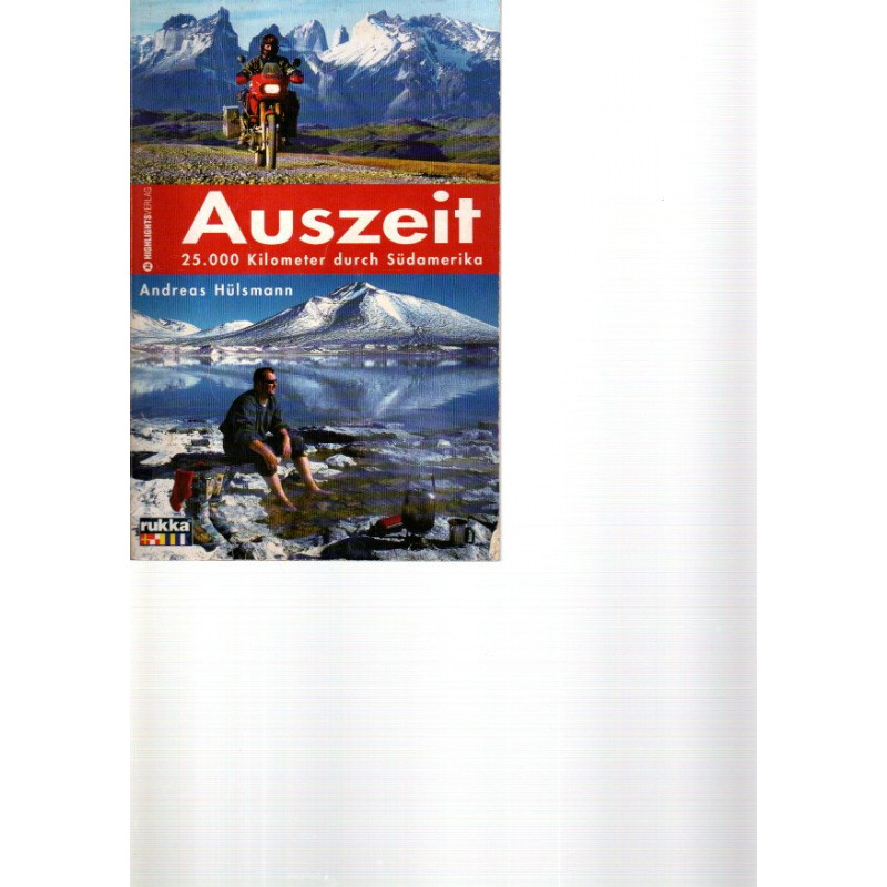 Auszeit 25.000 Kilometer durch Südamerika