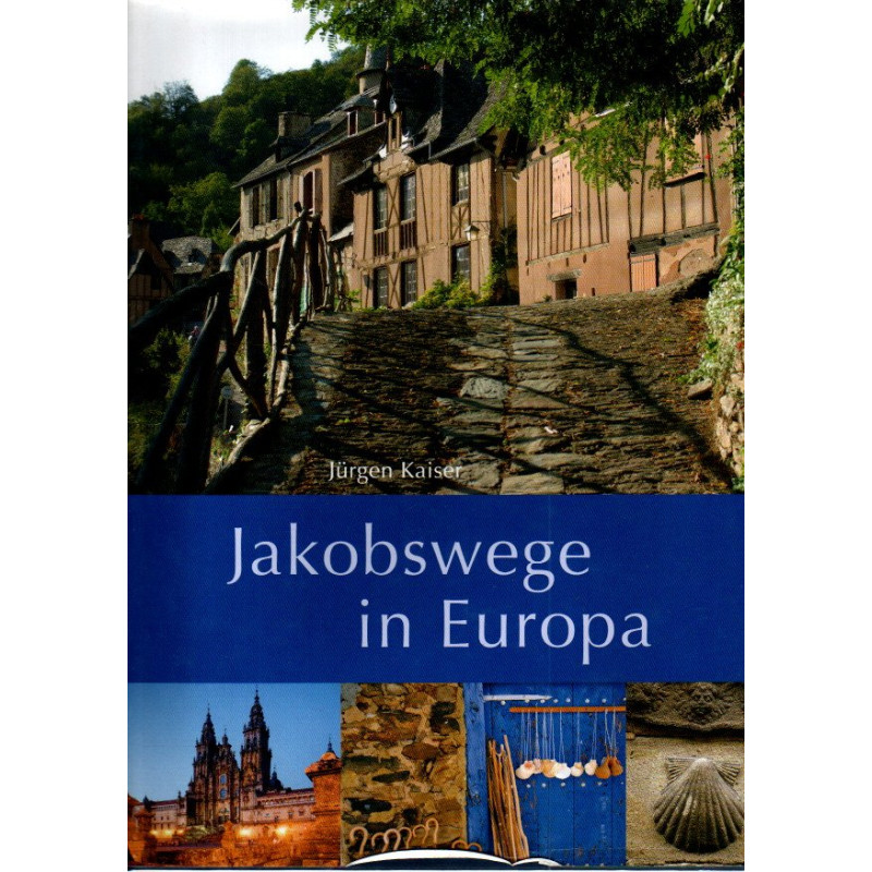 Jakobswege in Europa