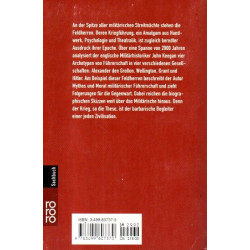 Die Maske des Feldherrn - Alexander der Große, Wellington, Grant, Hitler