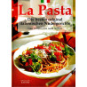 La Pasta - Die besten original italienischen Nudelgerichte