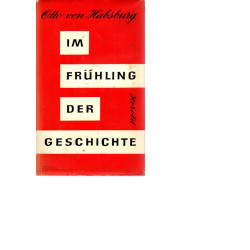 Im Frühling der Geschichte
