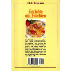 Allerlei Rezept-Ideen - Gerichte mit Früchten aus aller Welt