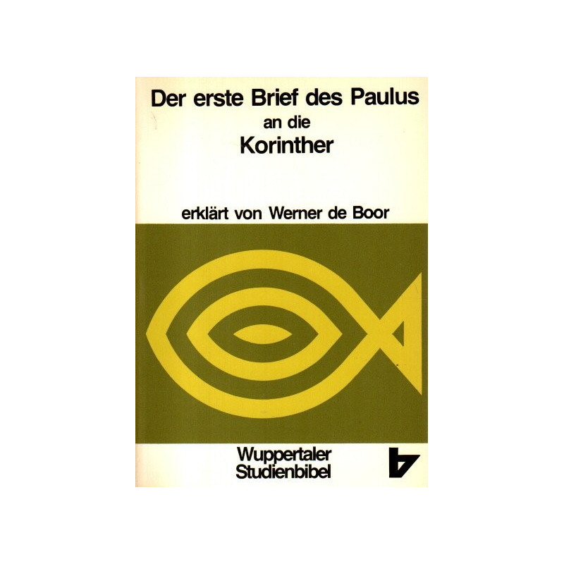 Wuppertaler Studienbibel - Der erste Brief des Paulus an die Korinther