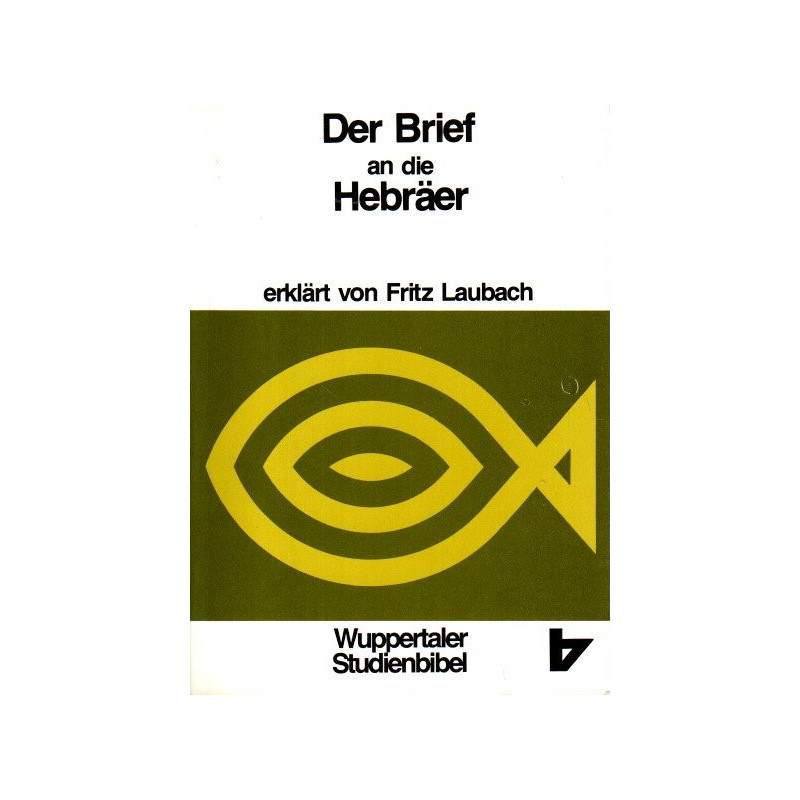 Wuppertaler Studienbibel - Der Brief an die Hebräer