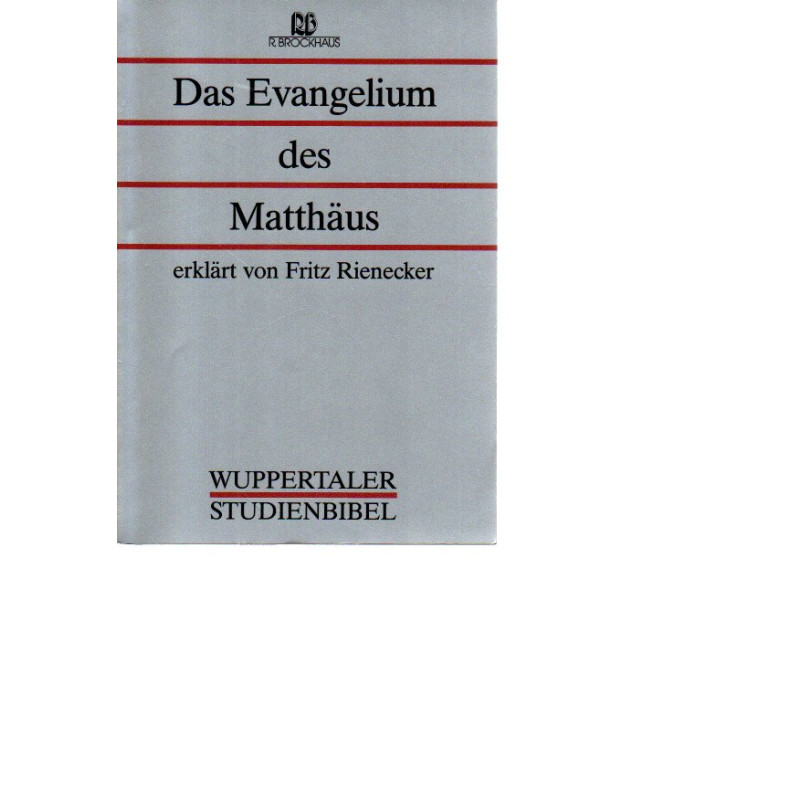 Wuppertaler Studienbibel - Das Evangelium des Matthäus 1