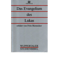 Wuppertaler Studienbibel - Das Evangelium des Lukas 3