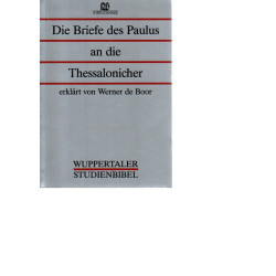 Wuppertaler Studienbibel - Die Briefe des Paulus an die Thessalonicher  13