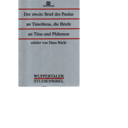 Wuppertaler Studienbibel - Der zweite Brief des Paulus an Timotheus, die Briefe an Titus und Philemons  15
