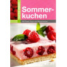 Gutes Essen - Sommerkuchen - Mit Praxis-Tipps und Rezeptwissen