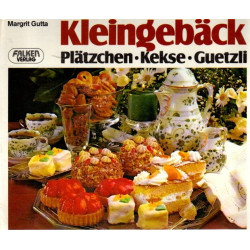 Kleingebäck - Plätzchen, Kekse, Guetzli