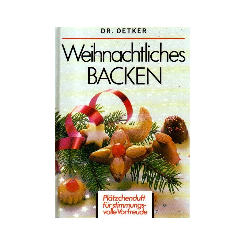 Weihnachtliches Backen  Dr. Oetker