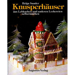 Knusperhäuser aus Lebkuchen und anderen Leckereien selbermachen