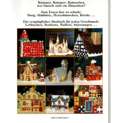 Knusperhäuser aus Lebkuchen und anderen Leckereien selbermachen