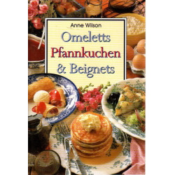 Omeletts, Pfannkuchen & Beignets