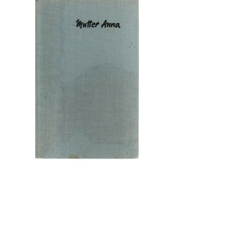 Mutter Anna