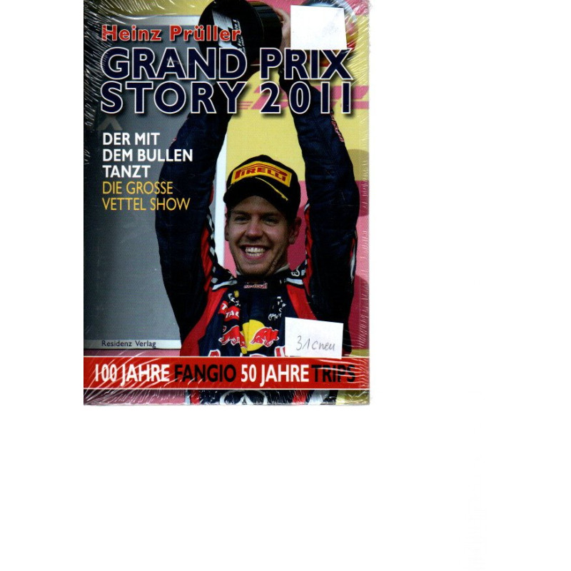 Grand Prix Story 2011 - Der mit dem Bullen tanzt - Die große Vettel Show