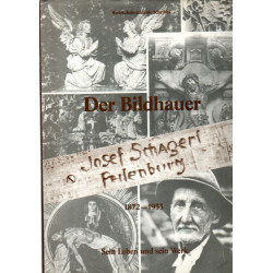 Der Bildhauer - Das Werk des Bildhauers Josef Schagerl