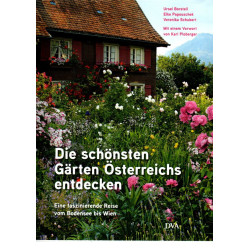 Die schönsten Gärten Österreichs entdecken