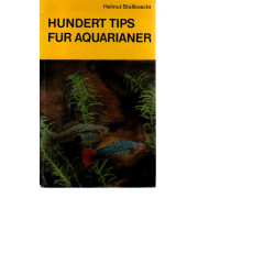 Hundert Tips für Aquarianer