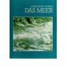 Das Meer