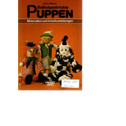Selbstgestrickte PUPPEN - Materialien und Arbeitsanleitungen