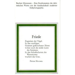 Friede - in Dichtung und Farbaufnahmen - Buchers Miniaturen Bd. 51