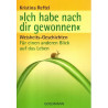 "Ich habe nach dir gewonnen" - Weisheits-Geschichten für einen anderen Blick auf das Leben