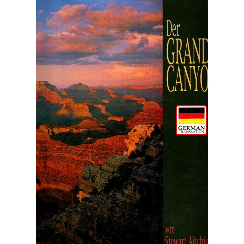 Der Grand Canyon - Ein Fenster der Zeit