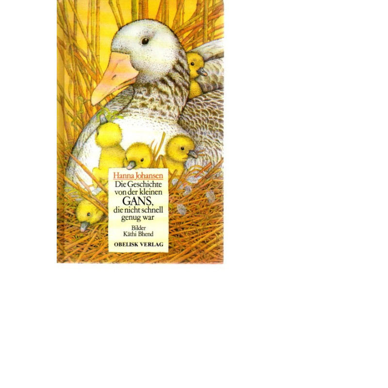 Die Geschichte von der kleinen Gans, die nicht schnell genug war