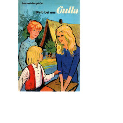 Bleib bei uns Gulla