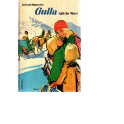 Gulla hält ihr Wort - Band 2